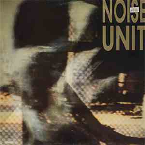 Noise Unit - Deceit / Struktur flac download