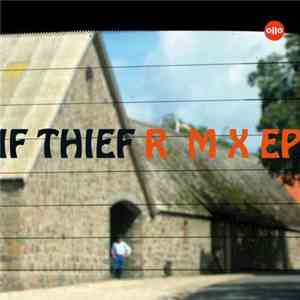 Ollo - If Thief Remix EP flac download