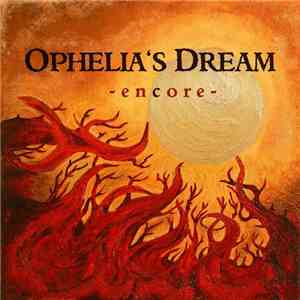 Ophelia's Dream - Encore flac download