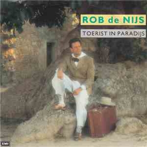 Rob de Nijs - Toerist In Paradijs flac download