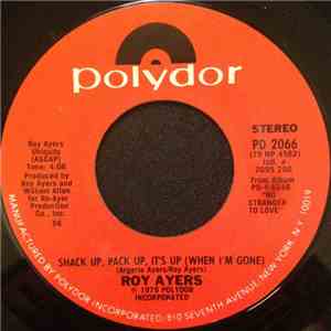 Roy Ayers - Shack Up, Pack Up, It's Up (When I'm Gone) flac download
