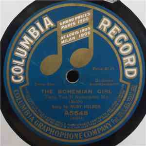 Ruby Helder - The Bohemian Girl - Then You'll Remember Me / Dear Love, Remember Me flac download