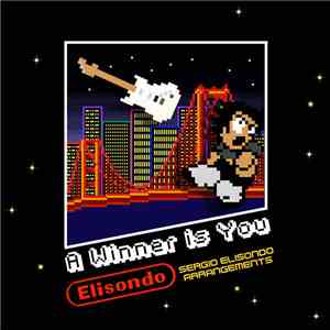 Sergio Elisondo - A Winner is You flac download