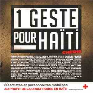 Various - 1 Geste Pour Haïti Chérie flac download