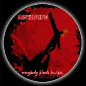 Anticops - Everybody Bleeds Tonight flac download
