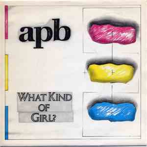 Apb  - What Kind Of Girl? flac download