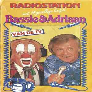 Bassie & Adriaan - Radiostation Bassie & Adriaan flac download