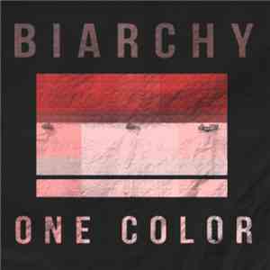 Biarchy - One Color flac download
