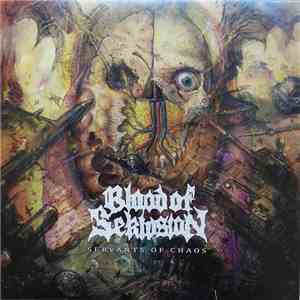 Blood Of Seklusion - Servants Of Chaos flac download