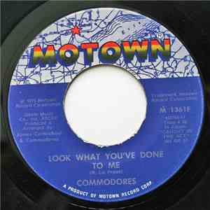 Commodores - Look What You've Done To Me / This Is Your Life flac download