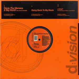 Denis The Menace & Big World Feat. Inusa Dawuda - Going Back To My Roots flac download