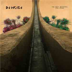 DJ Heisa - The Beat Magistral (Con Anima) FLAC download