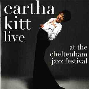Eartha Kitt - Live At The Cheltenham Jazz Festival flac download