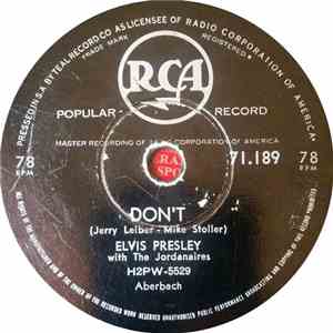 Elvis Presley , With The Jordanaires - Don't / I Beg Of You flac download