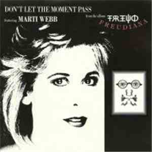 Freudiana - Don't Let The Moment Pass flac download