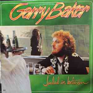 Garry Baker - Jaded In Between flac download