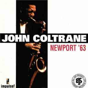 John Coltrane - Newport '63 flac download