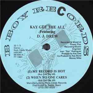 Kay Gee The All Featuring D.J. Drew - My Record Is Hot flac download