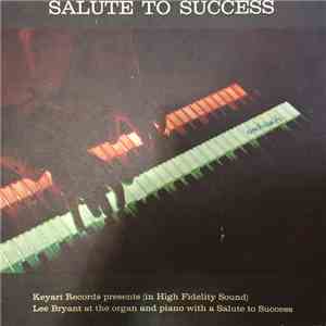 Lee Bryant - Salute To Success flac download
