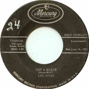 Lou Stein - Got A Match / Who Slammed The Door flac download