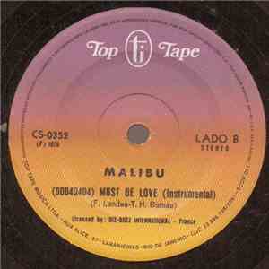 Malibu  - Must Be Love flac download