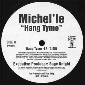 Michel'le - Hang Tyme flac download