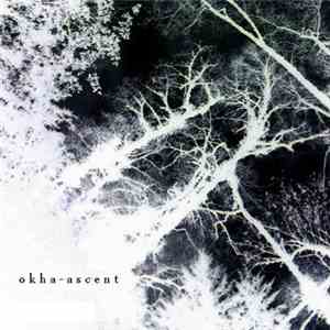 Okha - Ascent flac download