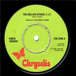 Robin Trower - Too Rolling Stoned flac download
