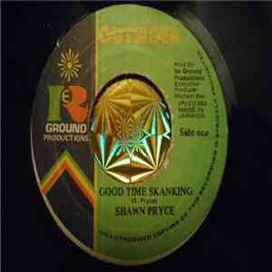 Shawn Pryce - Good Time Skanking flac download