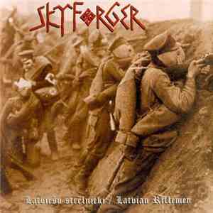Skyforger - Latvian Riflemen flac download