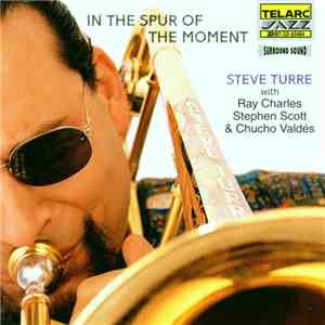 Steve Turre - In The Spur Of The Moment flac download