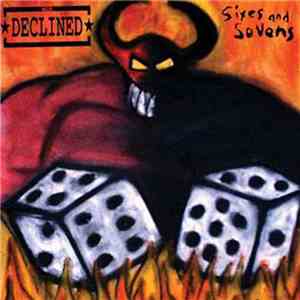 The Declined - Sixes & Sevens flac download