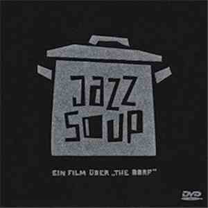 The Dorf - Jazz Soup - Ein Film über The Dorf flac download