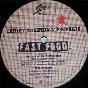 The (Hypothetical) Prophets - Fast Food flac download