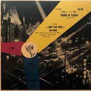 The Jimmy Heap Show Featuring Ken Idaho - Butch Keith - Banned In Tijuana flac download