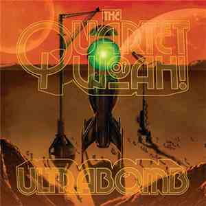 The Quartet Of Woah! - Ultrabomb flac download