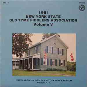 Various - 1981 New York State Old Tyme Fiddlers Association - Volume V flac download