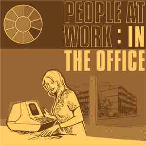 Various - People At Work: In The Office flac download