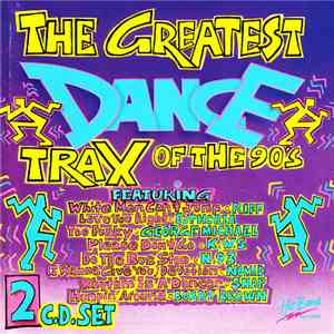 Various - The Greatest Dance Trax Of The 90's flac download
