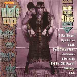 Various - What's Up (Music For The 9ties) flac download