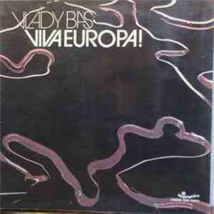 Vlady Bas - Viva Europa! flac download