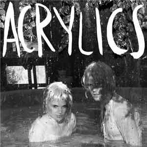 Acrylics - Lives And Treasure flac download
