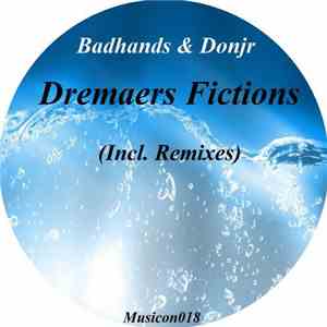 Badhands & Donjr - Dreamers Fictions flac download