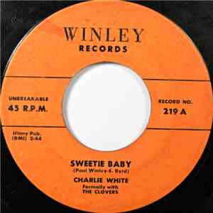 Charlie White  - Sweetie Baby flac download