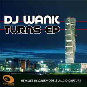 Dj Wank - Turns EP flac download