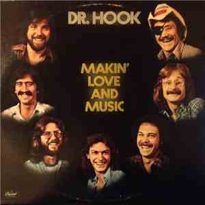 Dr. Hook - Makin' Love And Music FLAC download