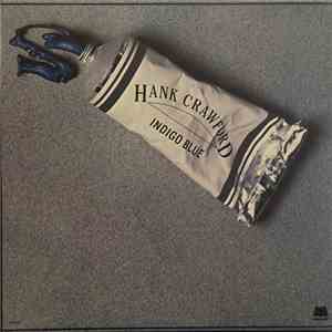 Hank Crawford - Indigo Blue flac download