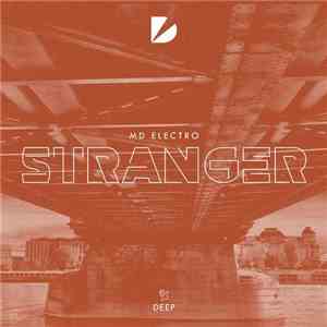 MD Electro - Stranger flac download