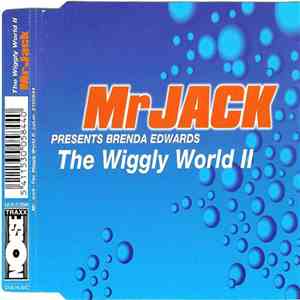 Mr Jack Presents Brenda Edwards - The Wiggly World II flac download