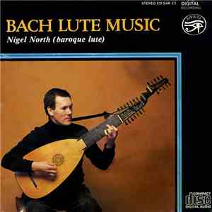 Nigel North - Bach Lute Music flac download
